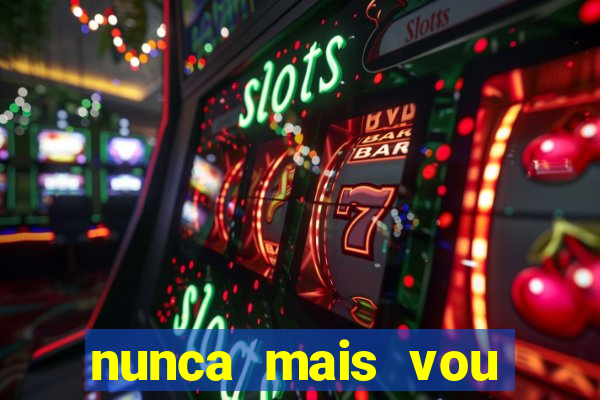 nunca mais vou roubar na trindade zacarias